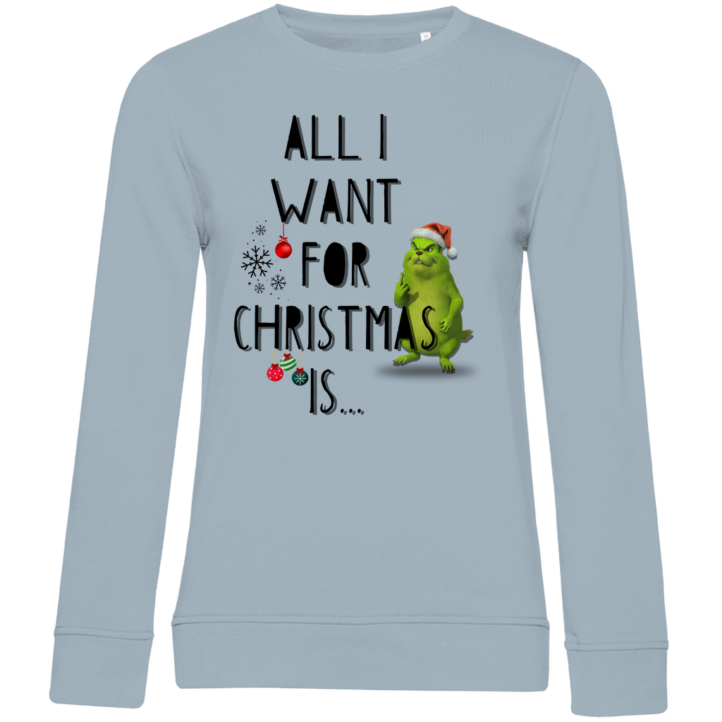 Damen Premium Bio Sweatshirt All I want for Christmas