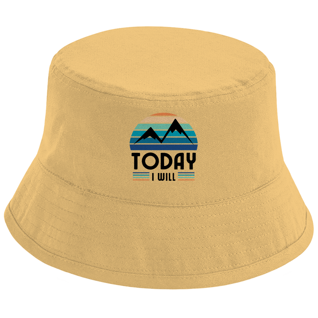 Bucket Hat Today I will