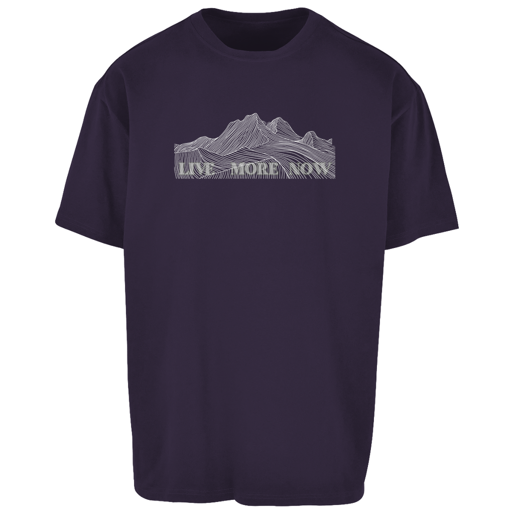 Oversize T-Shirt LIVE MORE NOW