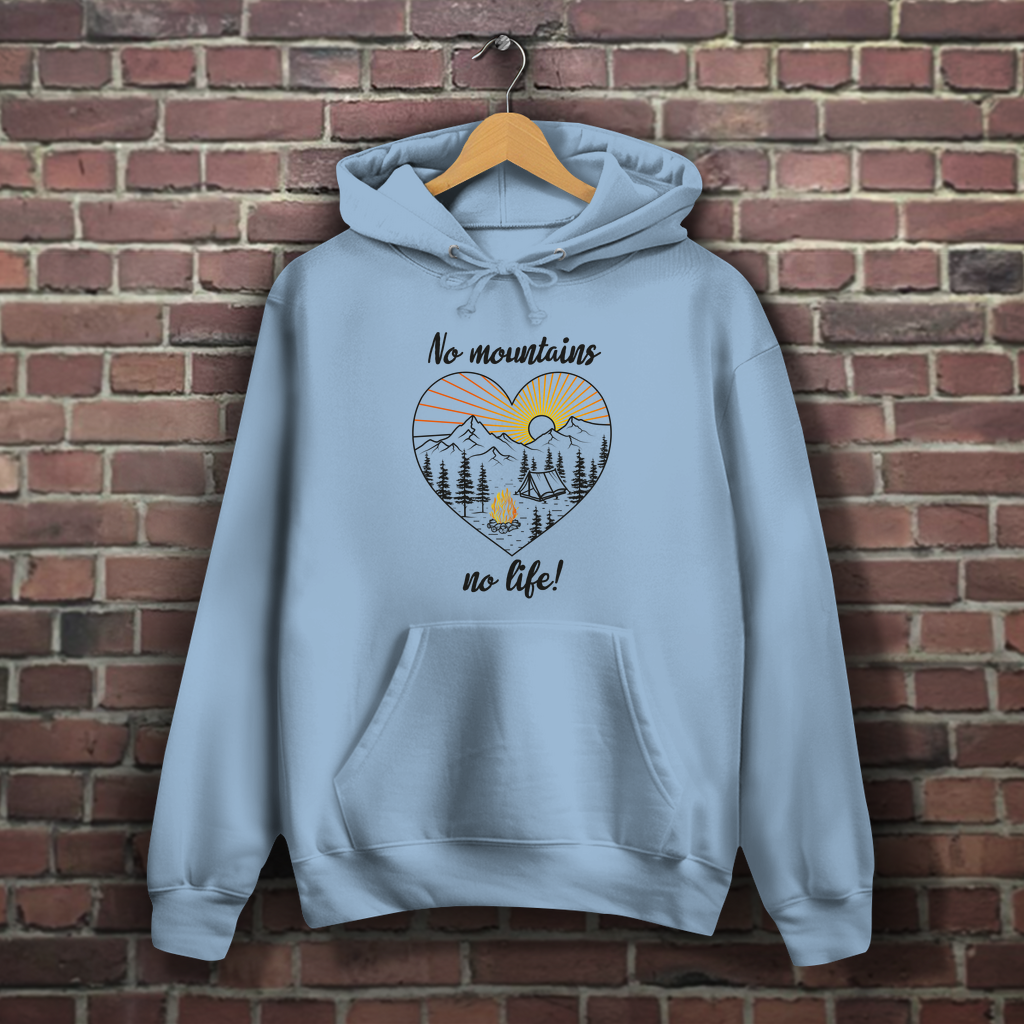 Damen Hoodie No Mountains, no life!