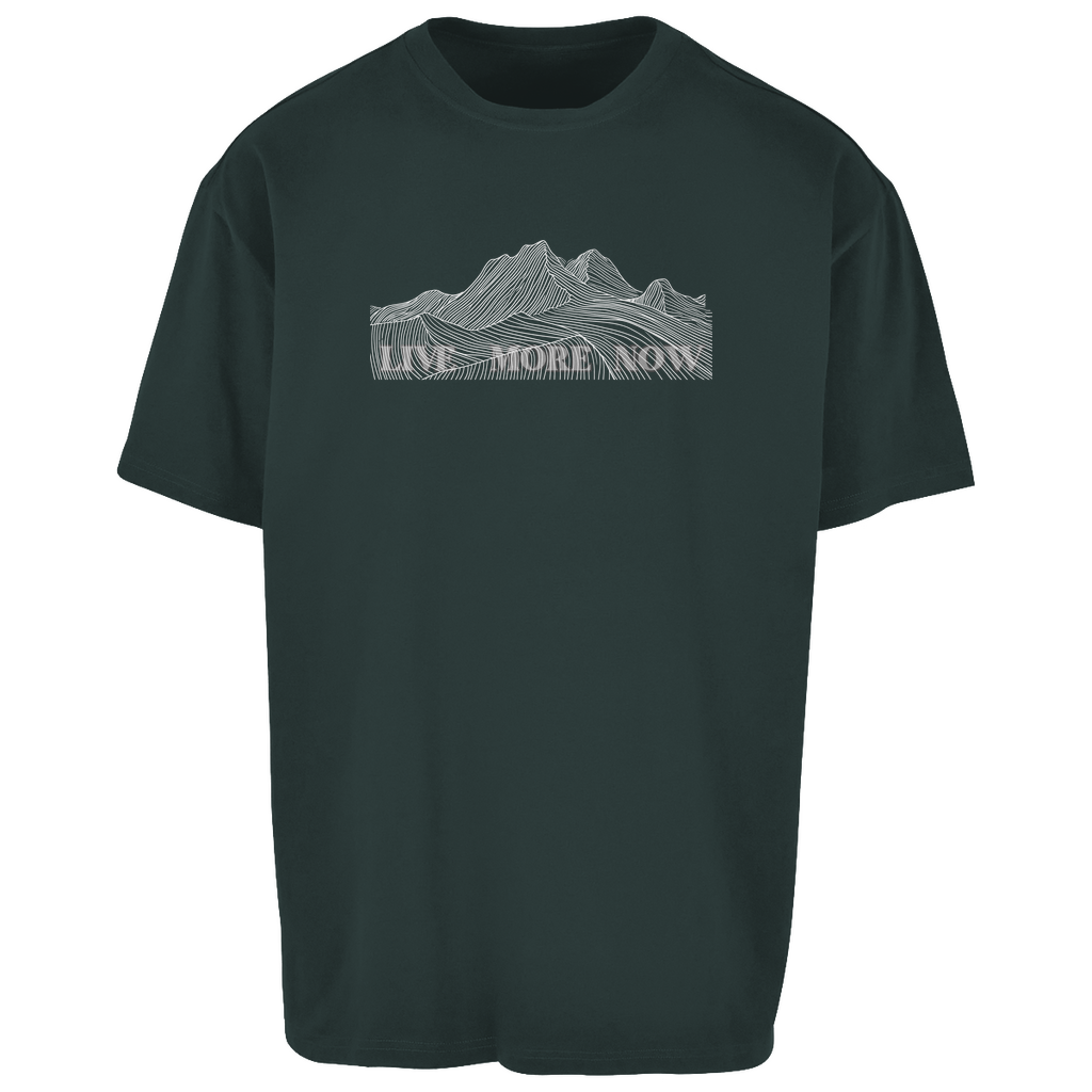 Oversize T-Shirt LIVE MORE NOW