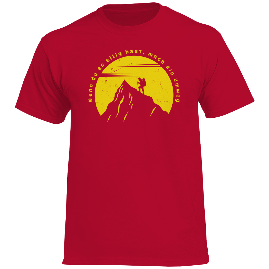 Herren Heavy Cotton T-Shirt Wenn du es eilig hast...