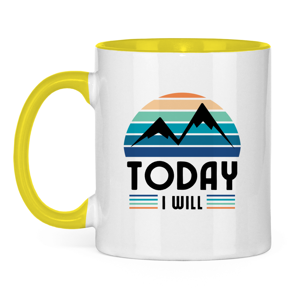 Tasse zweifarbig Today I will