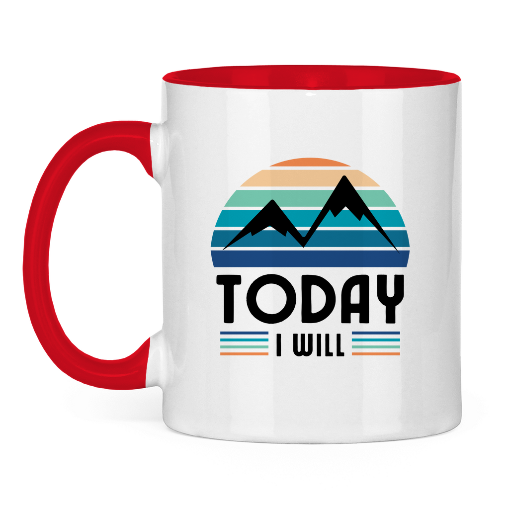 Tasse zweifarbig Today I will