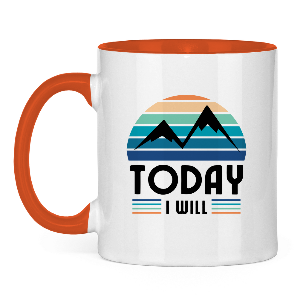 Tasse zweifarbig Today I will