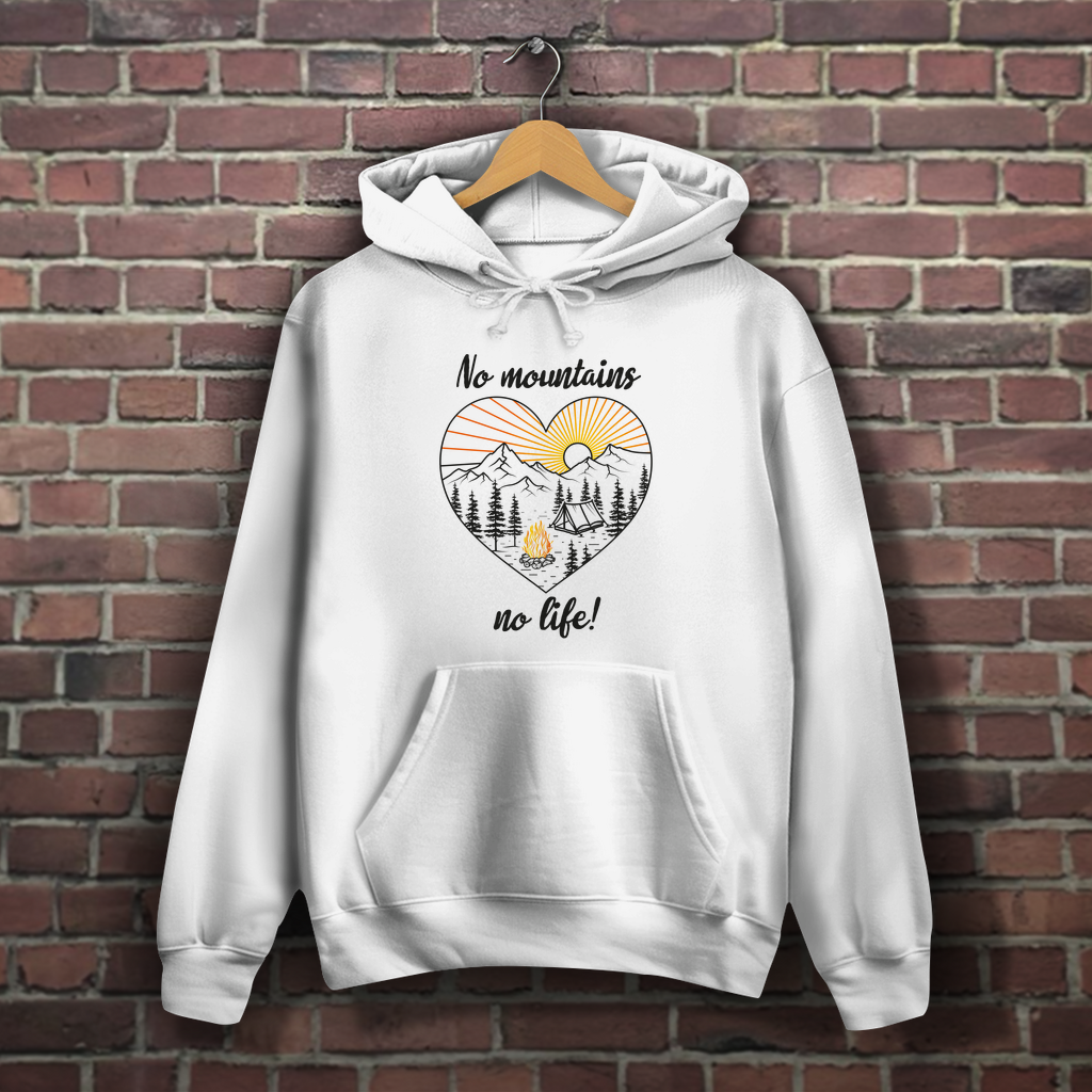 Damen Hoodie No Mountains, no life!