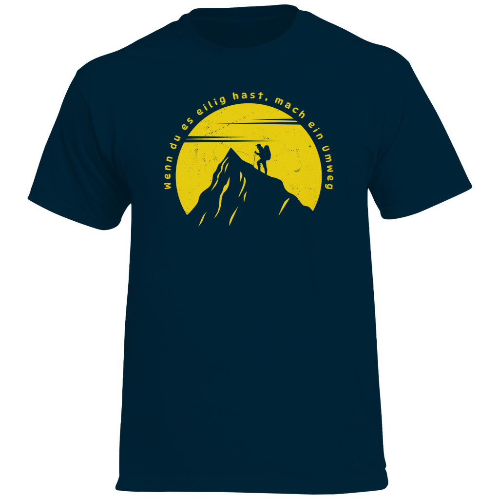 Herren Heavy Cotton T-Shirt Wenn du es eilig hast...