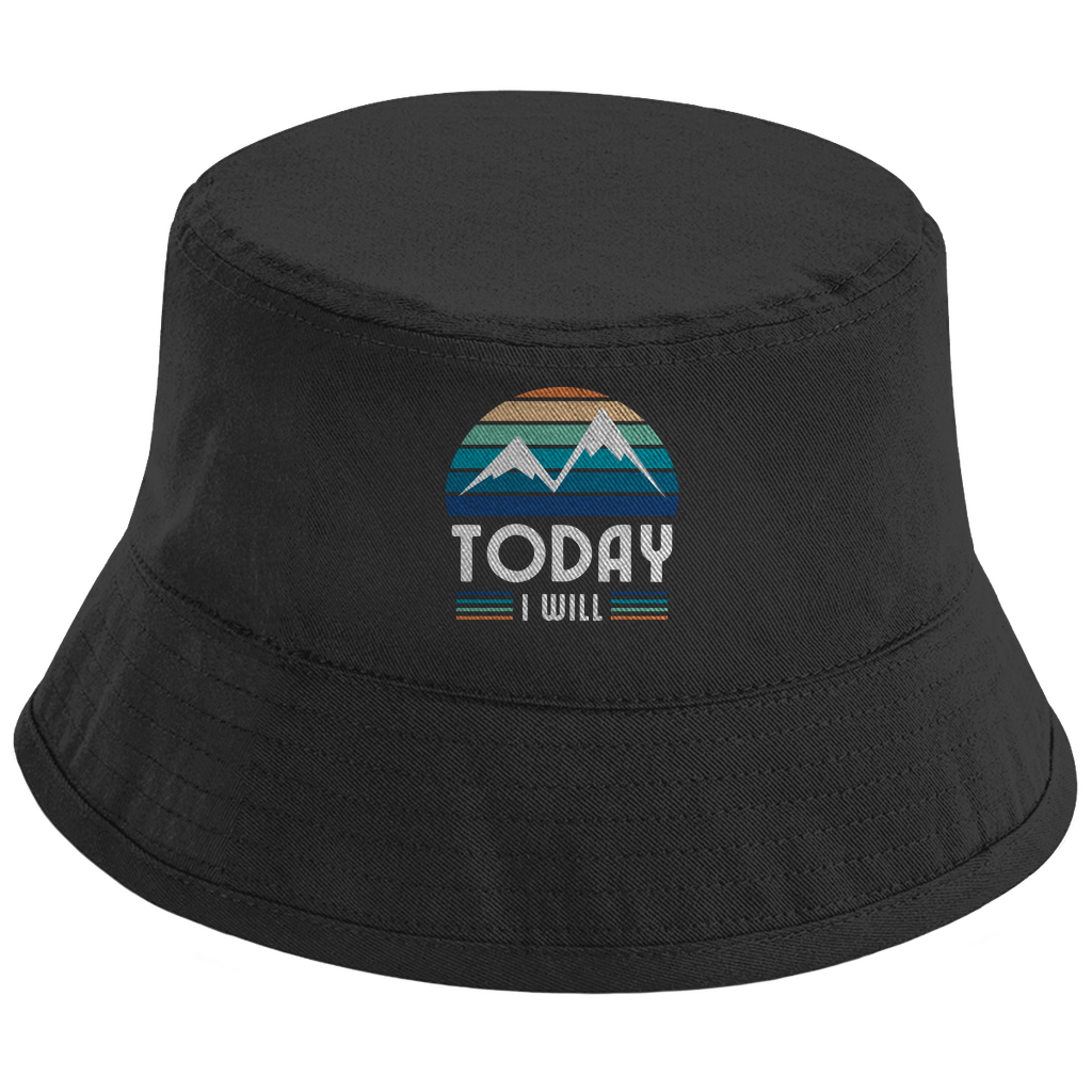Bucket Hat Today I will