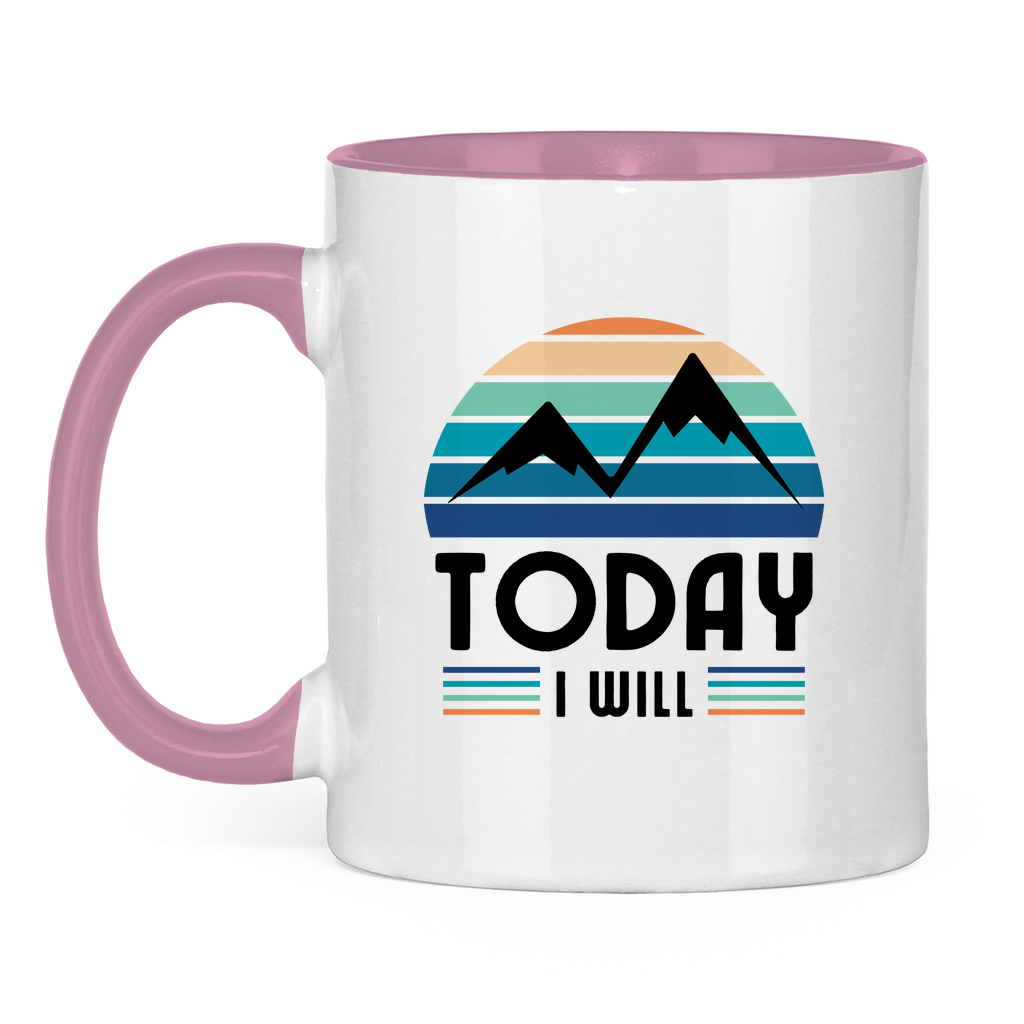 Tasse zweifarbig Today I will