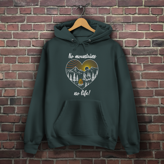 Damen Hoodie No Mountains, no life!