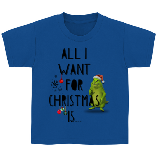 Kinder Basic T-Shirt All I want for Christmas